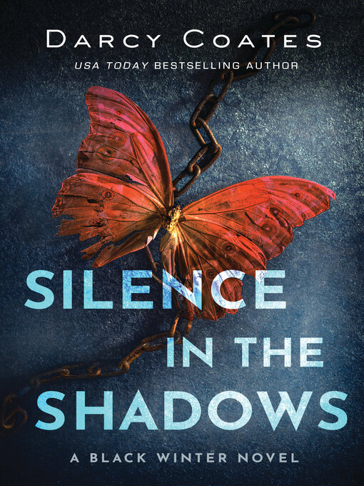 Title details for Silence in the Shadows by Darcy Coates - Available